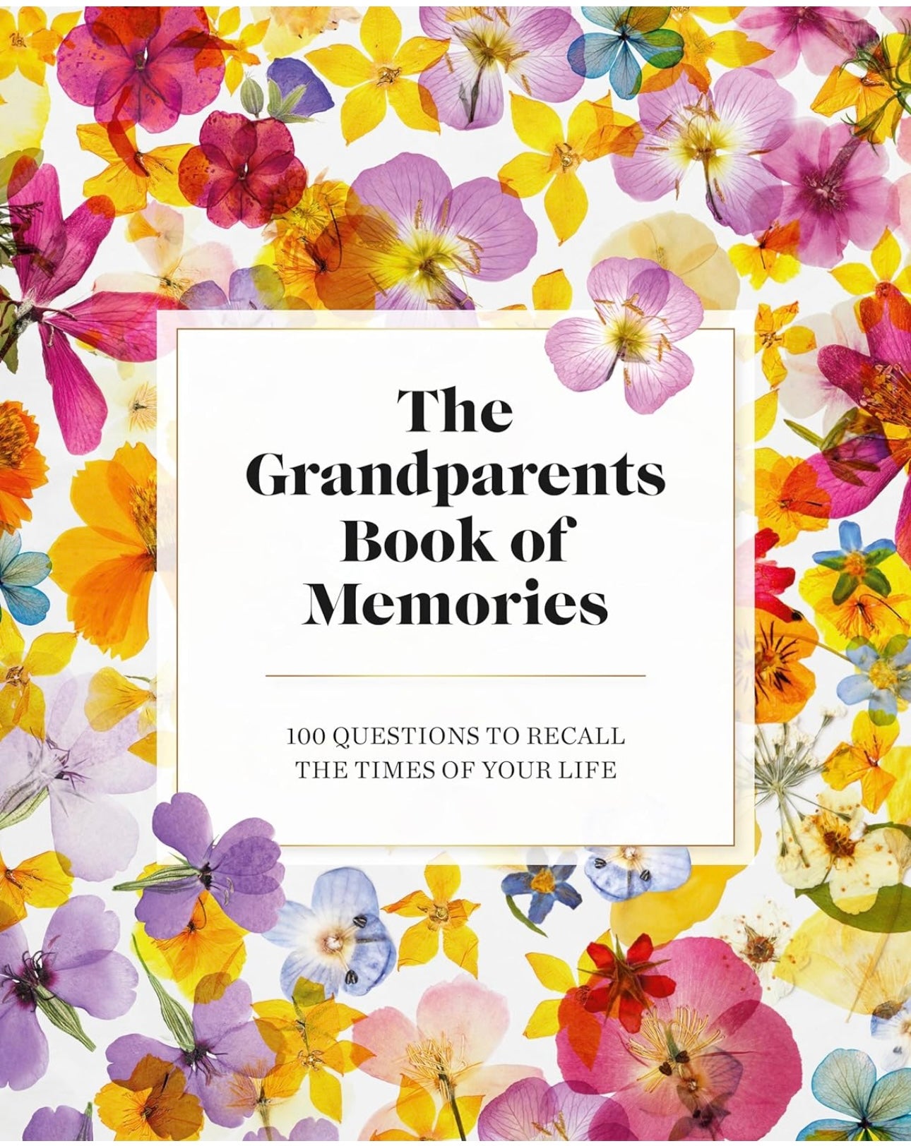 The Grandparents Book of Memories: 100 Questions to Recall the Times of Your Life hardcover
