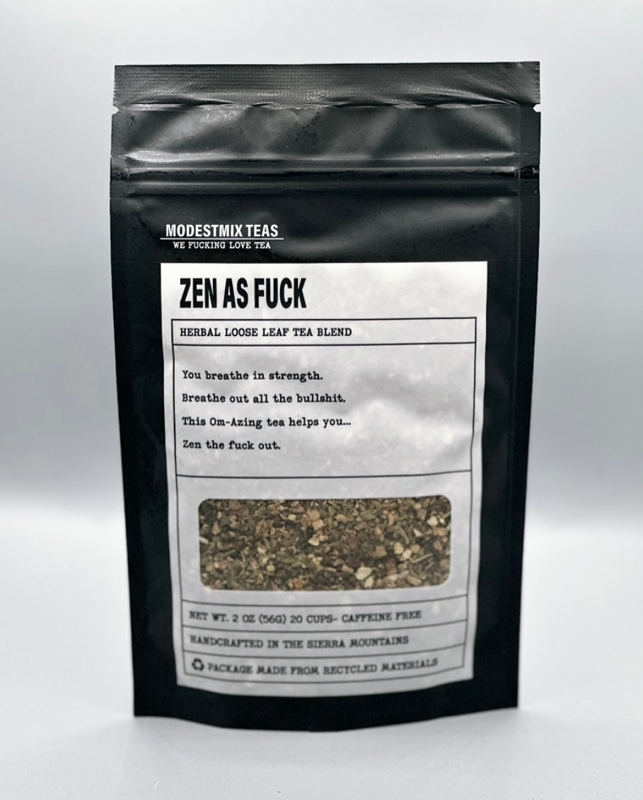 Zen as F*ck Herbal Loose Leaf Tea Blend - Earthy & Spicy Holy Tulsi Mix  Modestmix teas