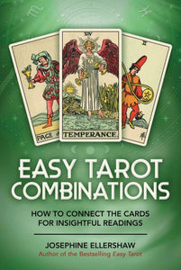 Easy Tarot Combinations: How to Connect the Cards For Insightful Readings paperback