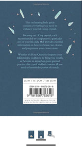 The Little Book of Crystals: Crystals to Attract Love, Wellbeing, and Spiritual Harmony into your Life by Judy Hall