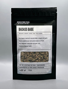 Badass Babe Organic Green Loose Leaf Tea Blend Modestmix teas
