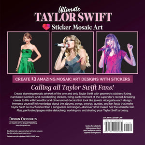 Ultimate Taylor Swift Sticker Mosaic Art: 13 Fearless Mosaic Art Designs & Fun Facts paperback