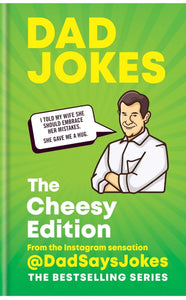 Dad Jokes: The Cheesy Edition From the Instagram sensation @DadSaysJokes The BestSelling Series by Kit & Andrew Chilvers hardcover