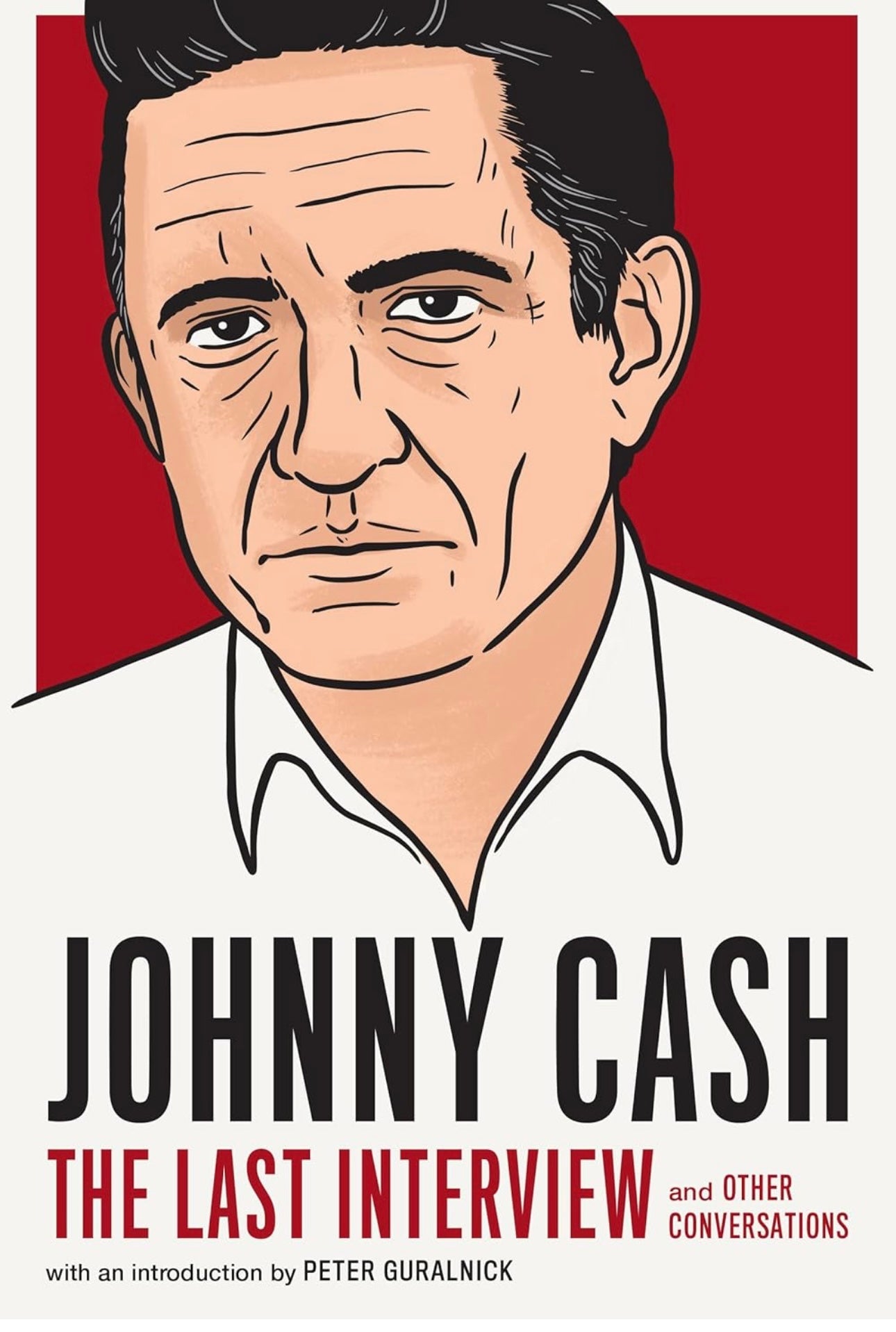 Johnny Cash: The Last Interview paperback