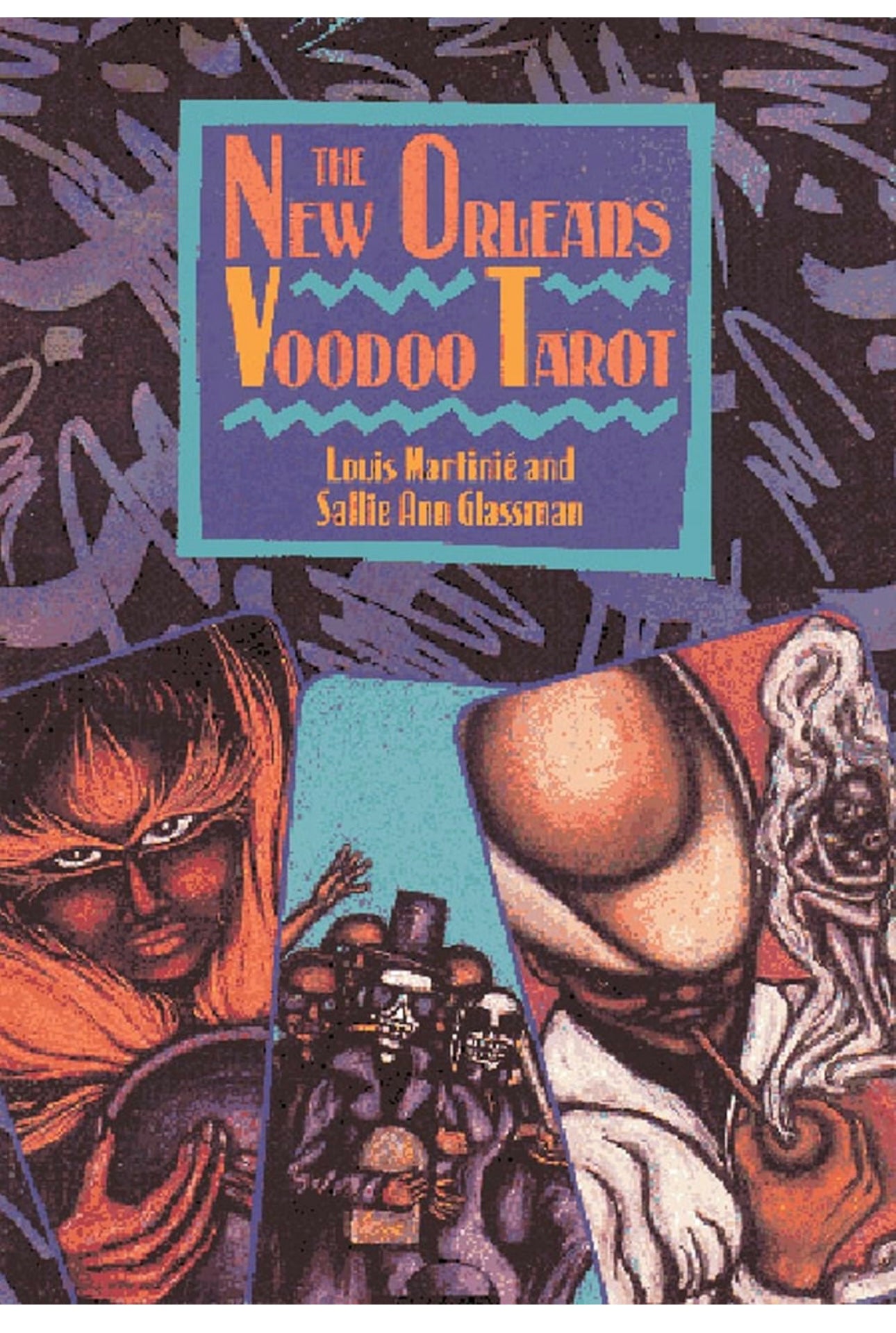 The New Orleans Voodoo Tarot Deck Cards by Louis Martinie and Sallie Ann Glassman
