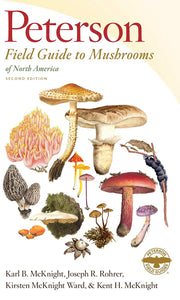 Peterson Field Guide to Mushrooms of North America 2d Edition