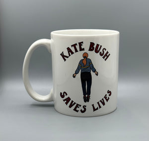 Kate Bush Saves Lives Ceramic Mug