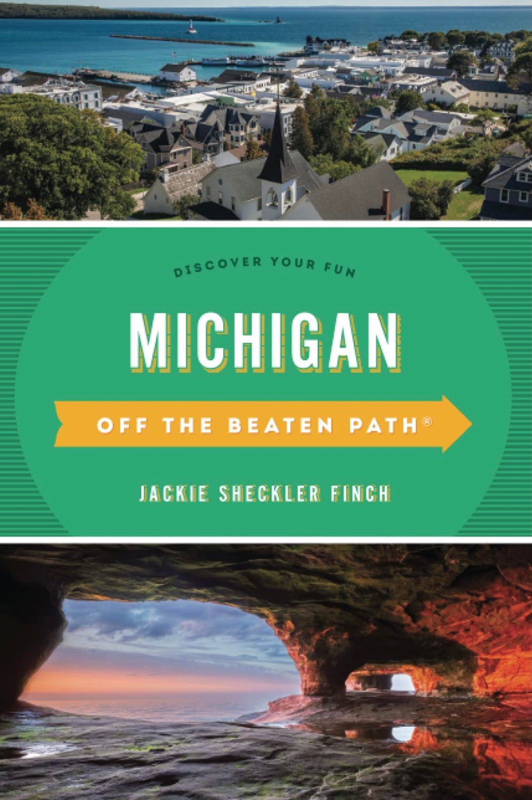 Michigan Off the Beaten Path 13th Ed