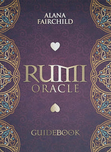 Rumi Oracle An Invitation into the Heart of the Divine